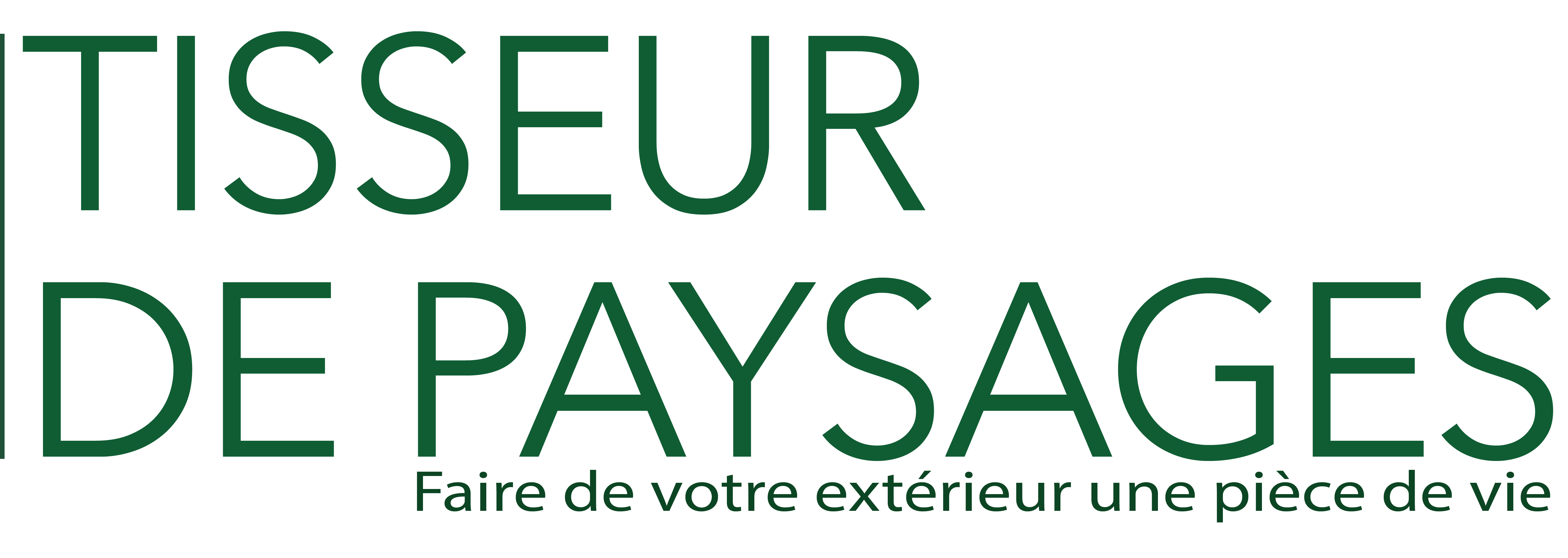 Tisseur de Paysages — Faire de votre extérieur une pièce de vie